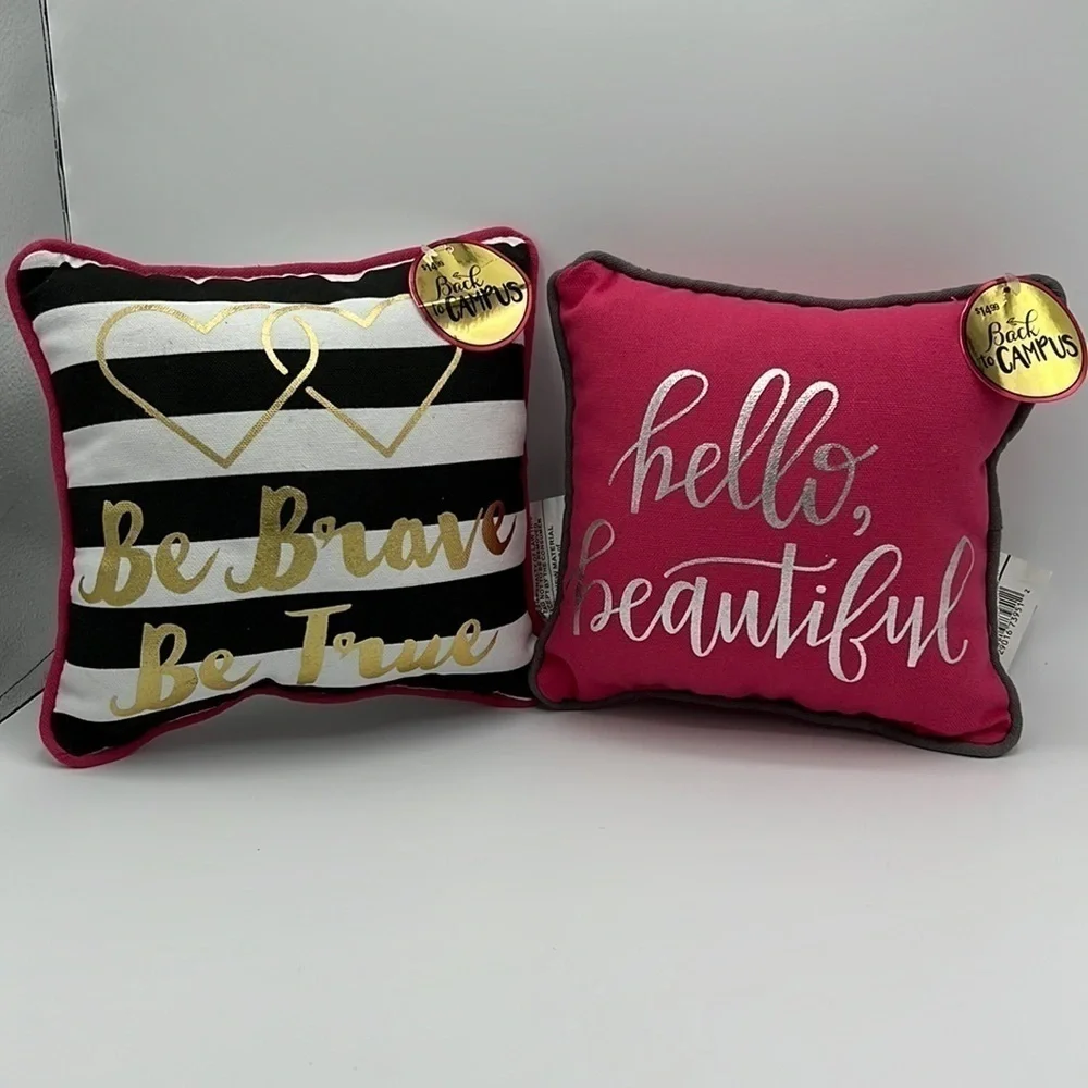 HELLO BEAUTIFUL BE BRAVE BE TRUE BRAND NEW ACCENT PILLOWS